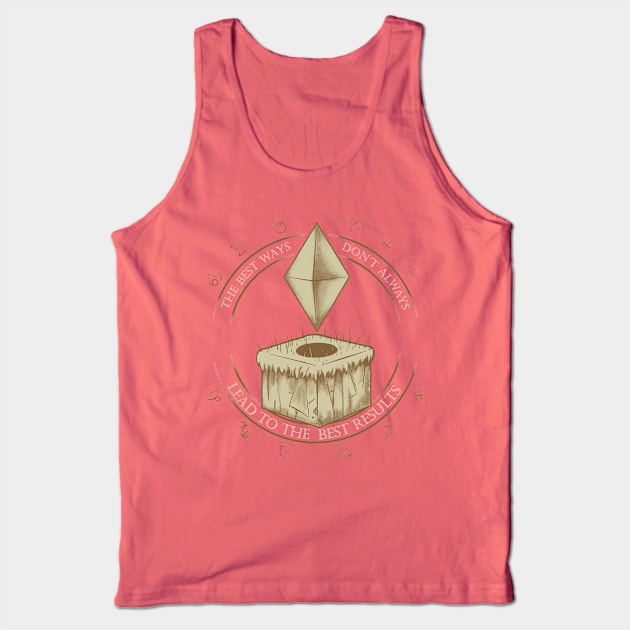 The Best Ways Tank Top by CreativeOutpouring